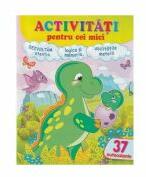 Activitati pentru cei mici. Dinozaurul. 37 autocolante (ISBN: 9789664667231)