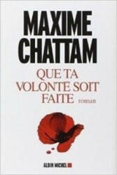 Que ta volonté soit faite - Maxime Chattam (ISBN: 9782266207089)