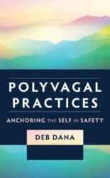 Polyvagal Practices (ISBN: 9781324052272)
