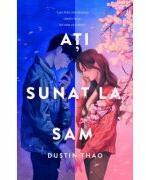 Ati sunat la Sam. Fenomenul TikTok - Dustin Thao (ISBN: 9786069517826)