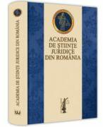 Academia de Stiinte Juridice din Romania - Ovidiu Predescu, Bogdan Liviu Ciuca (ISBN: 9786063909832)