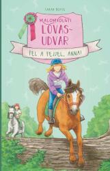 Malomvölgyi lovasudvar 2. - Fel a fejjel, Anna! (2022)