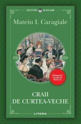 Craii de Curtea-Veche (ISBN: 9786063389795)