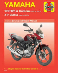 Yamaha YBR125 & XT125R/X (05-16) - Matthew Coombs (ISBN: 9781785213588)