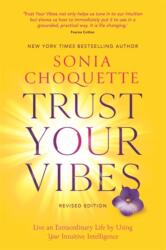 Trust Your Vibes (ISBN: 9781788178327)