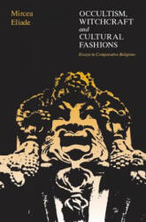 Occultism, Witchcraft, and Cultural Fashions (1978)