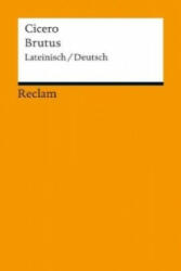 Cicero, Heinz Gunermann, Heinz Gunermann - Brutus - Cicero, Heinz Gunermann, Heinz Gunermann (ISBN: 9783150188255)