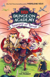 Dungeons & Dragons: Dungeon Academy: Tourney of Terror - Timothy Probert (ISBN: 9780063039148)