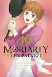 Moriarty the Patriot, Vol. 10 - Arthur Conan Doyle, Hikaru Miyoshi (ISBN: 9781974720897)