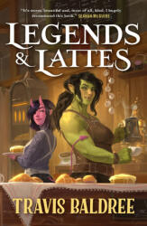 Legends & Lattes (ISBN: 9781250886088)