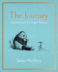 The Journey: Big Panda and Tiny Dragon - NORBURY JAMES (ISBN: 9781647229733)