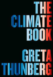 The Climate Book: The Facts and the Solutions (ISBN: 9780593492307)