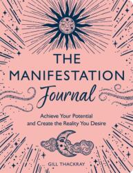 The Manifestation Journal (ISBN: 9781789294651)