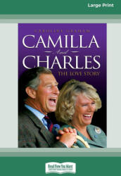 Camilla and Charles - The Love Story (ISBN: 9780369372161)