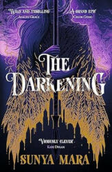 Darkening - Sunya Mara (ISBN: 9781529354867)