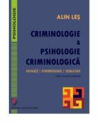 Criminologie si psihologie criminologica. Devianta, psihopatologie, sexualitate - Alin Les (ISBN: 9786062814564)