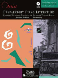 Preparatory Piano Literature: Developing Artist Original Keyboard Classics Original Keyboard Classics with Opt. Teacher Duets - Randall Faber, Nancy Faber, Jeanne Weisman (ISBN: 9781616770273)