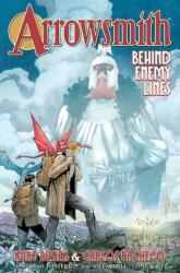 Arrowsmith, Volume 2: Behind Enemy Lines - Busiek, Kurt (ISBN: 9781534323162)