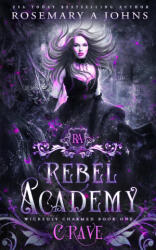 Rebel Academy Crave (ISBN: 9781916215726)