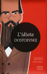 L'idiota. Ediz. integrale - Fëdor Dostoevskij, F. Verdinois (ISBN: 9788854175037)