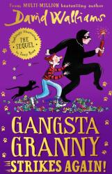 Gangsta Granny Strikes Again! (ISBN: 9780008581404)