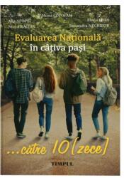 Evaluarea Națională în câțiva pași… către 10 (ISBN: 9786069521144)