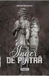 Inger de piatra - Iustin Mihailov (ISBN: 9786069521113)