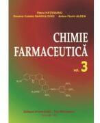 Chimie farmaceutica. Volumul 3 - Elena Hatieganu (ISBN: 9786062720889)