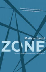 Mathias Enard - Zone - Mathias Enard (ISBN: 9781934824269)