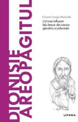 Volumul 70. Descopera Filosofia. Dionisie Areopagitul - Ernesto Sergio Mainoldi (ISBN: 9786063383977)