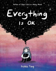 Everything Is OK - Debbie Tung (ISBN: 9781524863272)