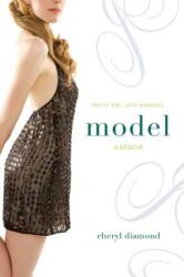 Model: A Memoir (ISBN: 9781416959045)