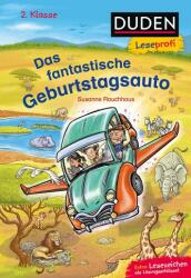 Duden Leseprofi - Das fantastische Geburtstagsauto, 2. Klasse - Reto Klindt (ISBN: 9783737334952)