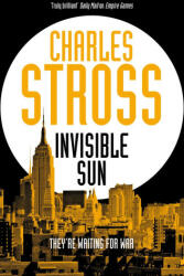 Invisible Sun - STROSS CHARLES (ISBN: 9781447247623)