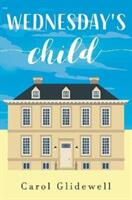 Wednesday's Child (ISBN: 9781800163232)