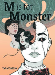 M Is for Monster - Talia Dutton (ISBN: 9781419751974)
