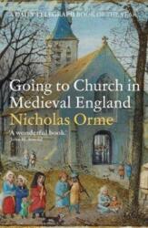 Going to Church in Medieval England (ISBN: 9780300266436)