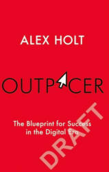 Outpacer - Alex Holt (ISBN: 9781529146134)