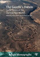 Gazelle's Dream - Game Drives of the Old and New Worlds (ISBN: 9781743327593)