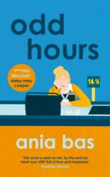 Odd Hours - Ania Bas (ISBN: 9781787399495)