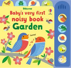 Baby's Very First Noisy Book Garden (ISBN: 9781474999106)