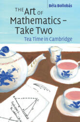 Art of Mathematics - Take Two - B LA BOLLOB S (ISBN: 9781108978262)