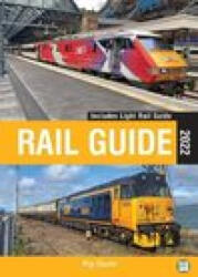 abc Rail Guide 2022 - Pip Dunn (ISBN: 9781800351394)