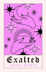 Exalted - Anna Dorn (ISBN: 9781951213480)