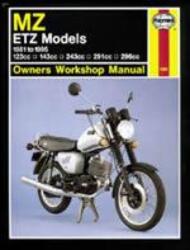 MZ ETZ Models (81 - 95) - Mark Coombs (ISBN: 9781859600658)