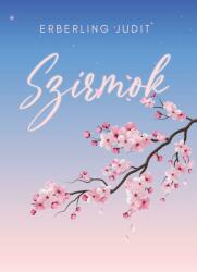 Szirmok (ISBN: 9786156454157)