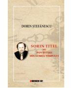 Sorin Titel sau povestiri din lumea timpului - Dorin Stefanescu (ISBN: 9786064906595)