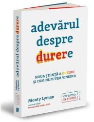 Adevarul despre durere - Monty Lyman (ISBN: 9786067225242)
