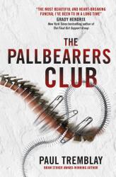 The Pallbearers' Club (ISBN: 9781789099003)