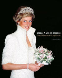 Diana: A Life in Dresses (ISBN: 9781788841832)
